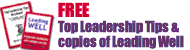 Free Top Leadership Tips and Leading Well